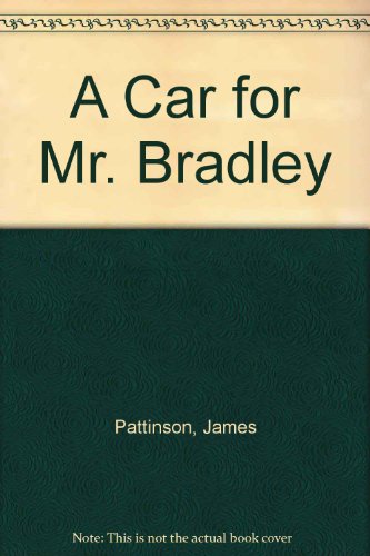 A Car for Mr. Bradley
