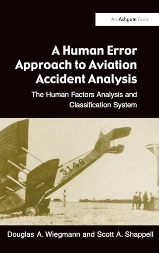 A Human Error Approach to Aviation Accident Analysis