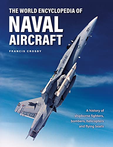 The Naval Aircraft, The World Encyclopedia of