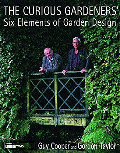 The Curious Gardeners' Six Elements of Garden Design