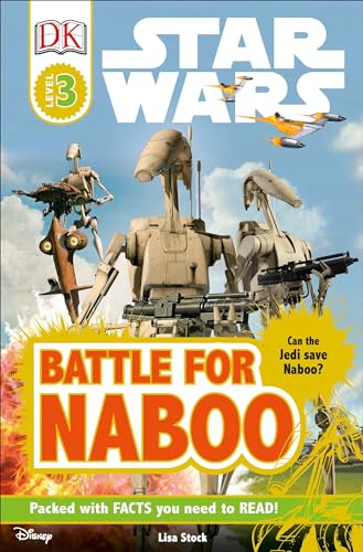 DK Readers L3: Star Wars: Battle for Naboo