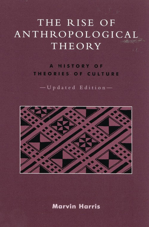The Rise of Anthropological Theory