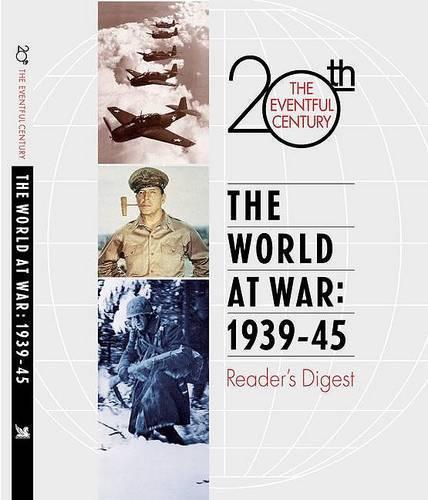 The World at War: 1939-45
