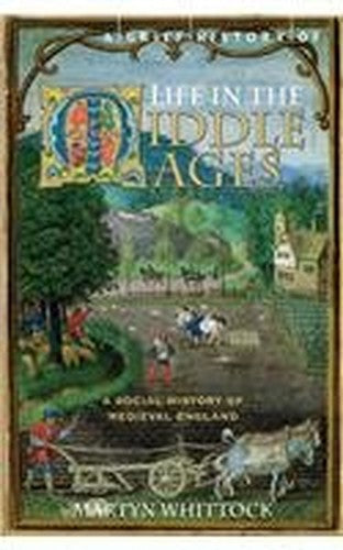 A Brief History of Life in the Middle Ages