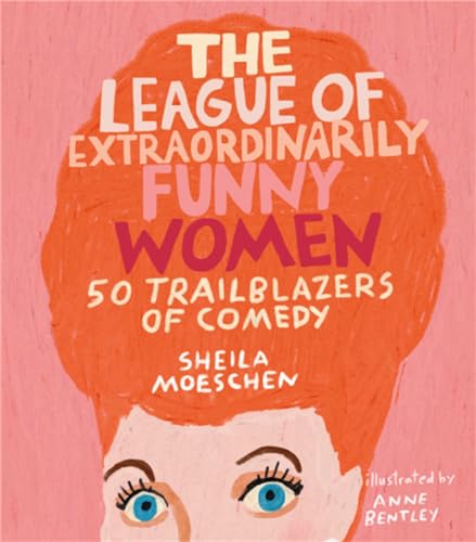 The The League of Extraordinarily Funny Women