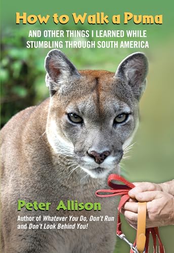 How to Walk a Puma