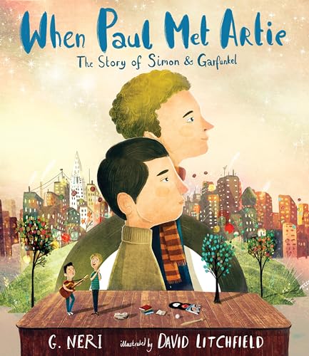 When Paul Met Artie: The Story of Simon & Garfunkel