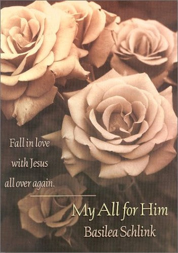 My All for Him