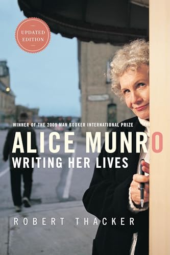 Alice Munro: Writing Her Lives