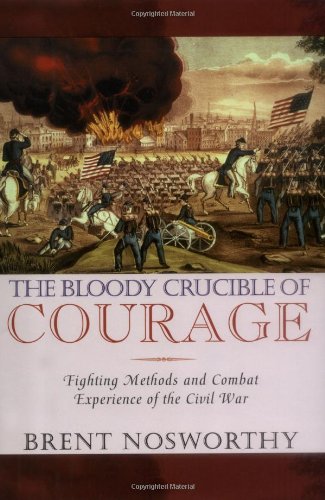 The Bloody Crucible of Courage