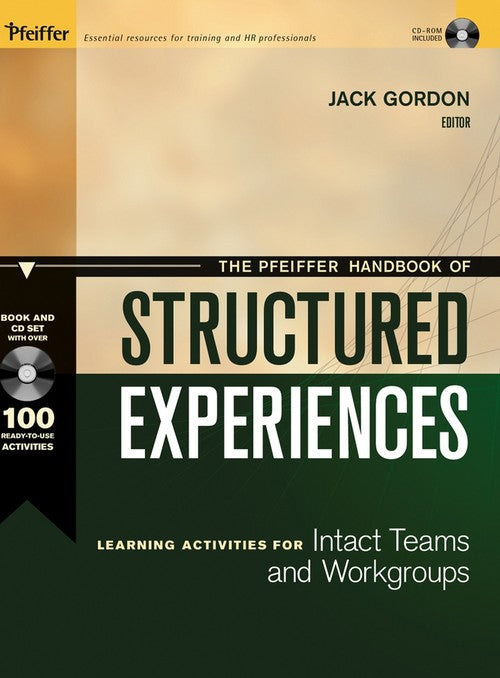 The Pfeiffer Handbook of Structured Experiences