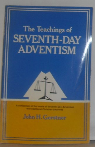Teachings of 7th Day Adventisment