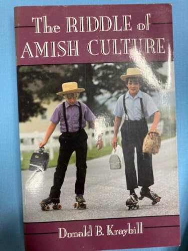The Riddle of Amish Culture