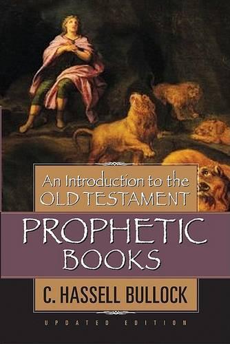 An Introduction to the Old Testament Prophetic Books, An