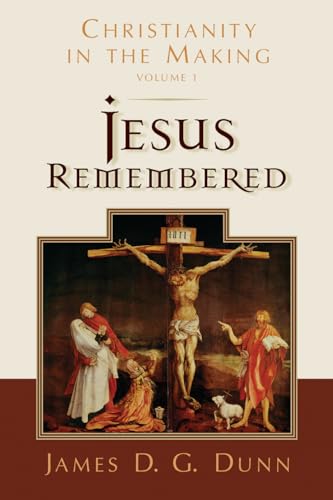 Jesus Remembered