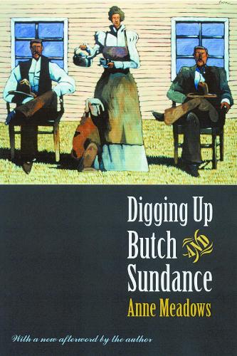 Digging Up Butch and Sundance