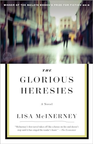The Glorious Heresies