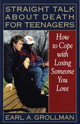 Straight Talk about Death for Teenagers