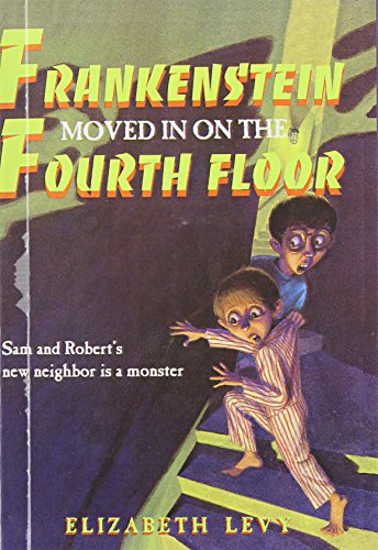 Frankenstein Moved in on the Fourth Floor