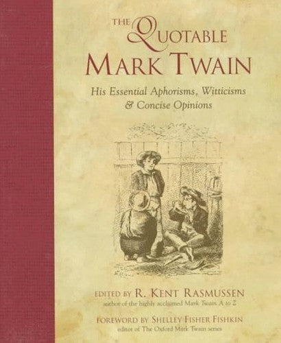 The Quotable Mark Twain