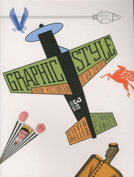 Graphic Style: From Victorian to New Century