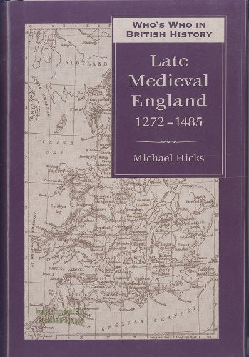 Who's Who in Late Medieval England