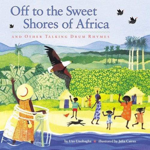 Off to the Sweet Shores of Africa