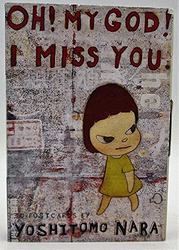Oh! My God! I Miss You