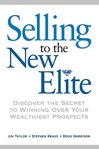 Selling to The New Elite