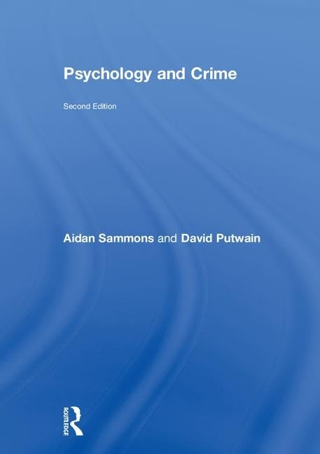 Psychology and Crime