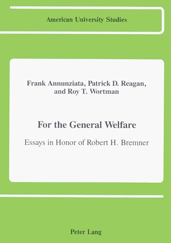 For the General Welfare