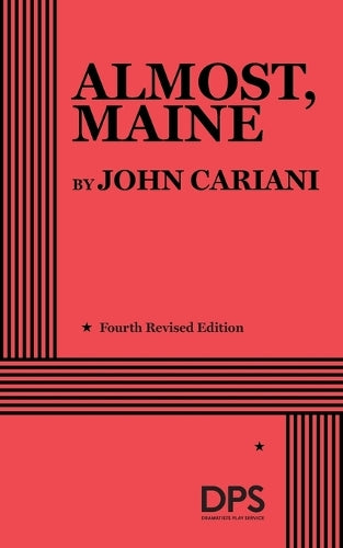 The Almost, Maine