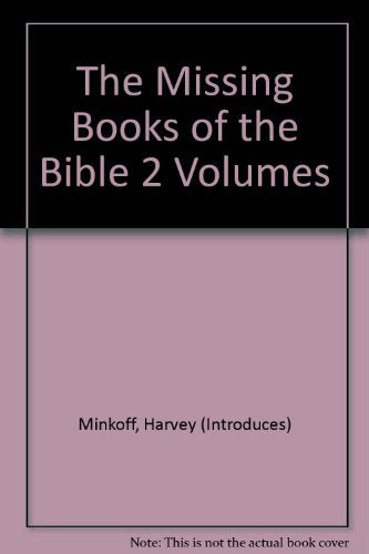 The Missing Books of the Bible ( Volume 1)