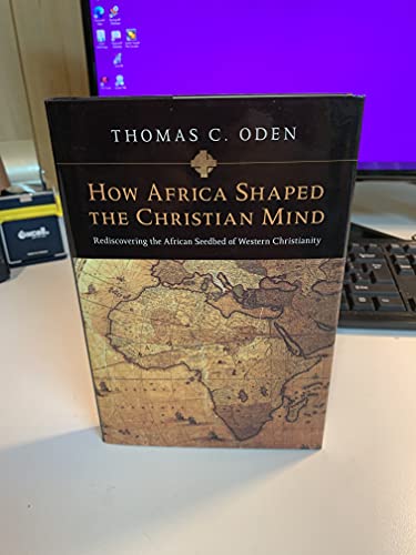 How Africa Shaped the Christian Mind