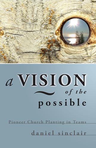 Vision of the Possible A