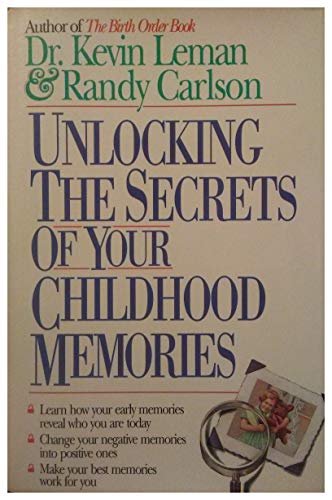 Unlocking the Secrets of Your Childhood Memories