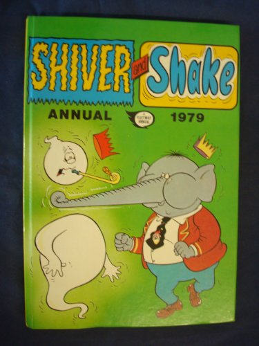 Shiver & Shake Annual 1979