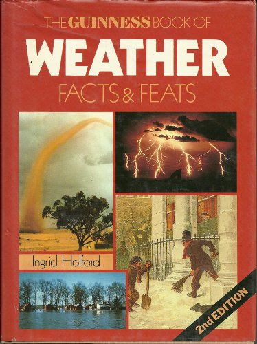 Guinness Book of Weather Facts and Feats