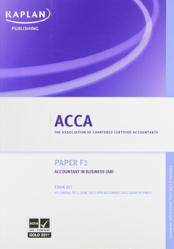 F1 Accountant in Business AB - Exam Kit