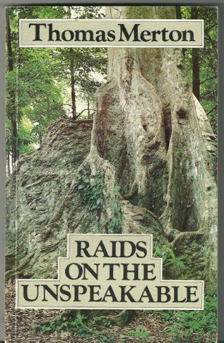 Raids on the Unspeakable