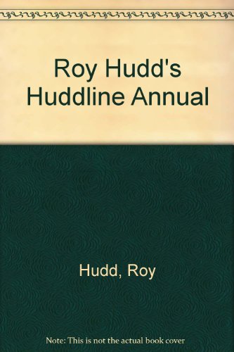 ROY HUDD'S HUDDLINE ANNUAL