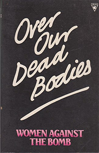Over Our Dead Bodies