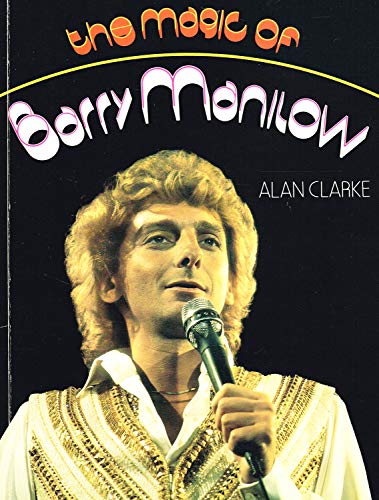 Magic of Barry Manilow