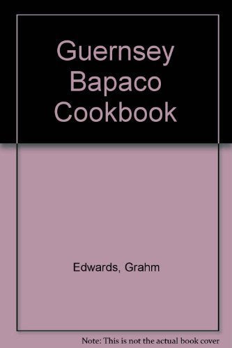 The Guernsey Babaco Cook Book