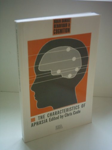 The Characteristics Of Aphasia
