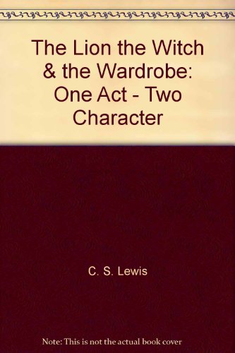 The Lion, the Witch & the Wardrobe