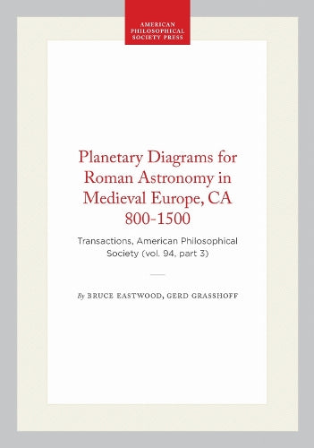 Planetary Diagrams for Roman Astronomy in Medieval Europe, CA 800-1500