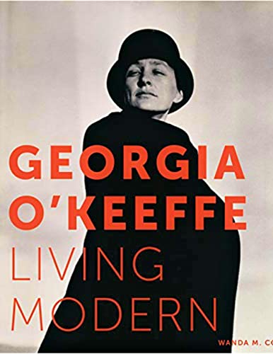 Georgia O'Keeffe: Living Modern