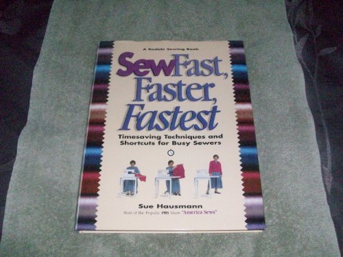 Sew Fast, Faster, Faster
