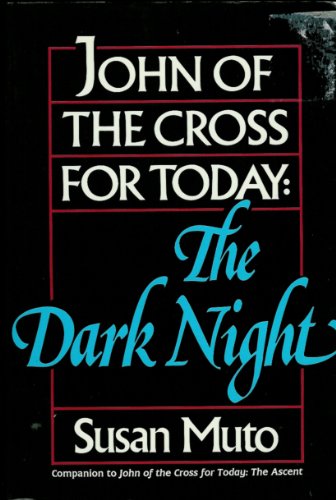 John of the Cross for Today
